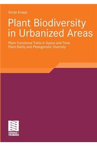 Plant Biodiversity in Urbanized Areas