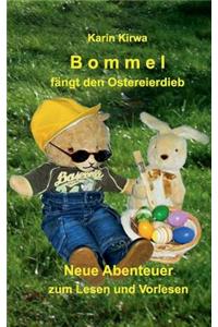Bommel fängt den Ostereierdieb