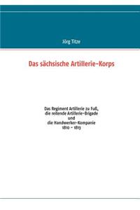 Das sächsische Artillerie-Korps
