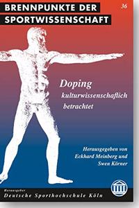Doping - Kulturwissenschaftlich Betrachtet