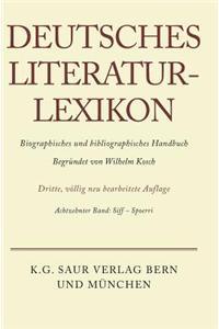 Deutsches Literatur-Lexikon, Band 18, Siff - Spoerri