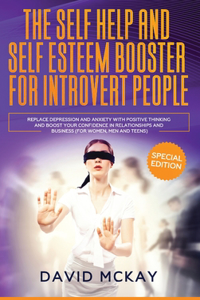 The Self Help and Self Esteem Booster for Introvert People