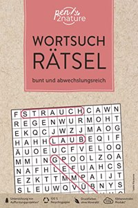 Wortsuchratsel â€¢ bunt und abwechslungsreich: Umweltfreundlicher Ratselblock in Farbe. Nachhaltiger KnobelspaÃŸ auf Recyclingpapier (pen2nature books)