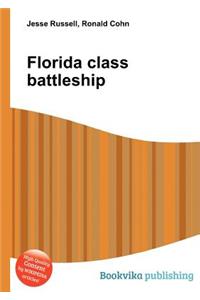 Florida Class Battleship