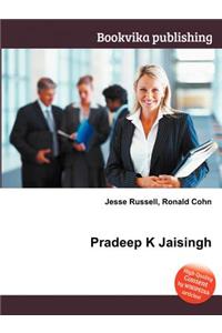 Pradeep K Jaisingh