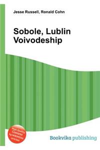 Sobole, Lublin Voivodeship