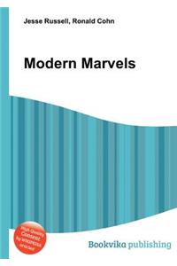 Modern Marvels