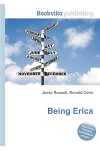 Being Erica