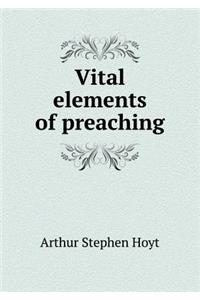 Vital Elements of Preaching