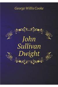 John Sullivan Dwight