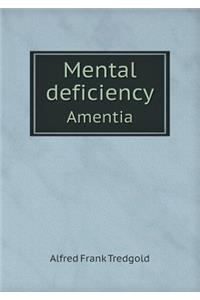Mental Deficiency Amentia