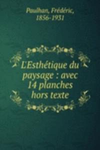 L'Esthetique du paysage