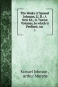 Works of Samuel Johnson, Ll. D.