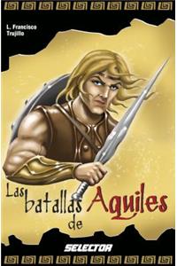 Batallas de Aquiles, Las