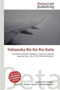 Yokosuka Ro-Go Ko-Gata