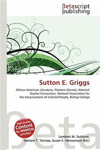 Sutton E. Griggs