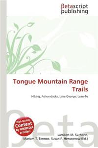 Tongue Mountain Range Trails