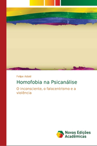 Homofobia na Psicanálise