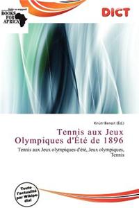 Tennis Aux Jeux Olympiques D' T de 1896