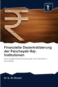 Finanzielle Dezentralisierung der Panchayati-Raj-Institutionen