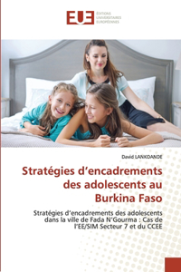 Stratégies d'encadrements des adolescents au Burkina Faso
