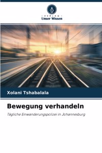 Bewegung verhandeln
