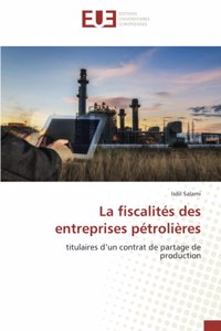 fiscalités des entreprises pétrolières