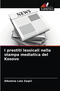 I prestiti lessicali nella stampa mediatica del Kosovo