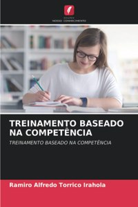 Treinamento Baseado Na Competência