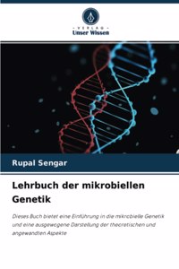 Lehrbuch der mikrobiellen Genetik