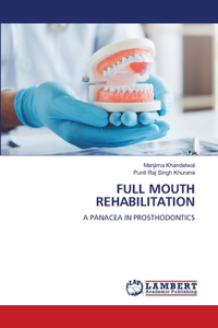 Full Mouth Rehabilitation