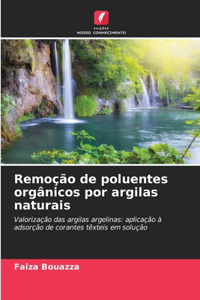 Remoção de poluentes orgânicos por argilas naturais