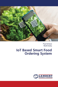 IoT Based Smart Food Ordering System