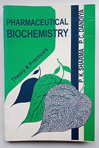 Pharmaceutical Biochemistry Theory & Practicals
