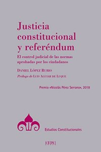 Justicia constitucional y referendum
