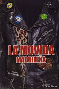 La Movida Madrilena