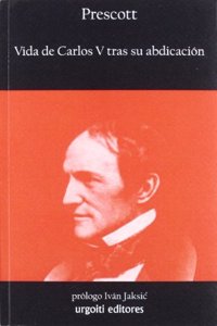 Vida de Carlos V Tras Su Abdicaciaon