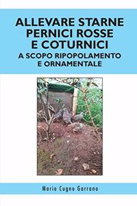 Allevare starne pernici rosse e coturnici a scopo ripopolamento e ornamentale