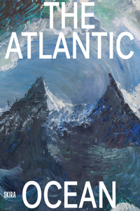 Atlantic Ocean: Myths, Art, Science