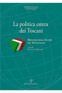 La Politica Estera Dei Toscani