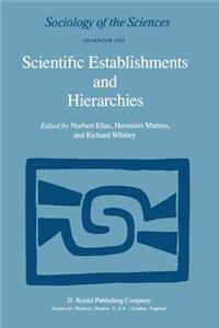 Scientific Establishments and Hierarchies