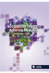 Scalability Issues in Authorship Attribution