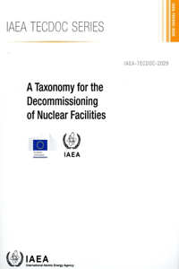 Taxonomy for the Decommissioning of Nuclear Facilities