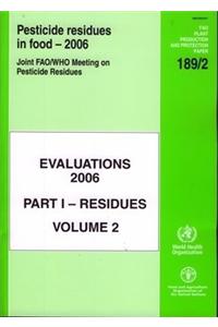 Pesticide residues in food 2006: evaluations