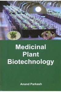 Medicinal Plant Biotechnology