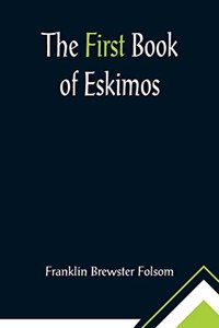 First Book of Eskimos