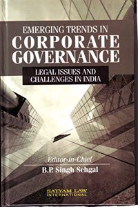 Emerging Trends in Corporate Governance Legal Issues and Challenges in India