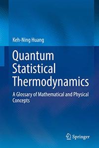 Quantum Statistical Thermodynamics
