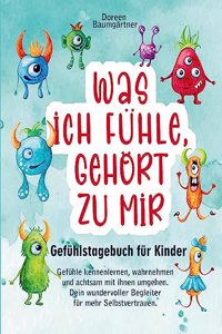 Gefuhlstagebuch fur Kinder Â¿Was ich fuhle, gehort zu mirÂ¿
