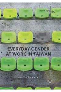 Everyday Gender at Work in Taiwan